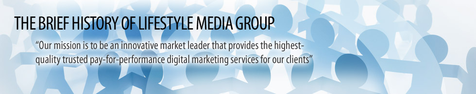 History of Lifestyle Media Group